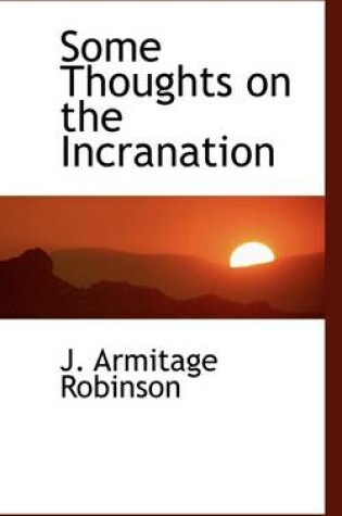 Cover of Some Thoughts on the Incranation