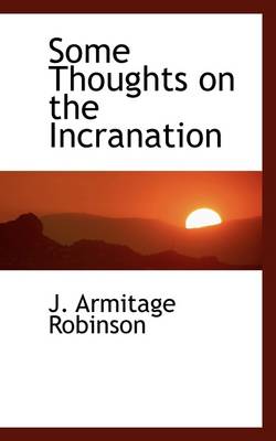 Book cover for Some Thoughts on the Incranation