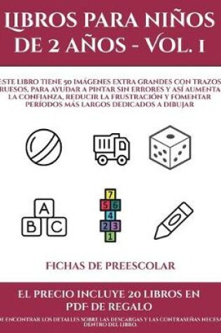 Cover of Fichas de preescolar (Libros para niños de 2 años - Vol. 1)