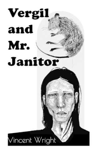 Cover of Vergil and Mr. Janitor