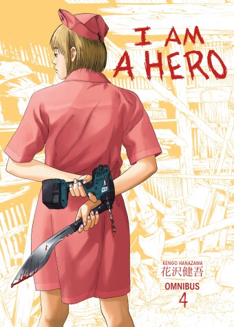 Book cover for I Am A Hero Omnibus Volume 4