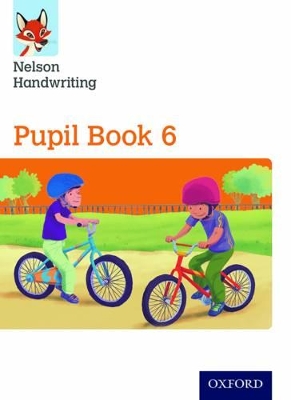 Book cover for Nelson Handwriting: Year 6/Primary 7: Pupil Book 6 Pack of 15