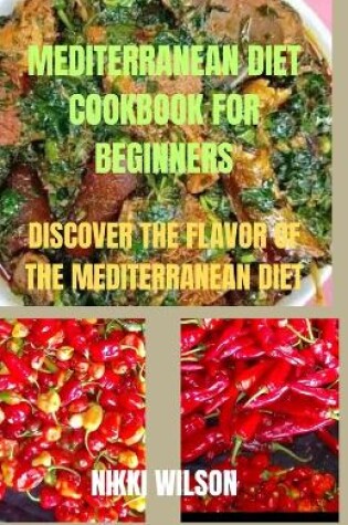 Cover of Mediterranean Diet Cookbook for Beginners