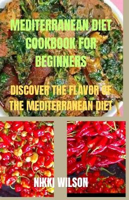 Book cover for Mediterranean Diet Cookbook for Beginners