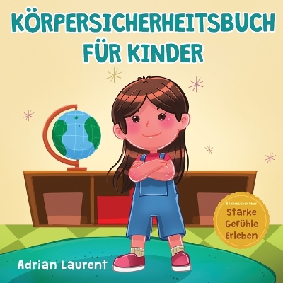 Book cover for Körpersicherheitsbuch für Kinder