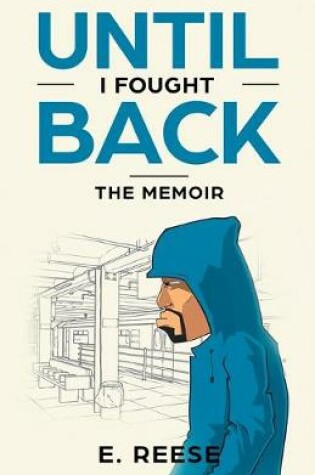 Cover of Until I Fought Back