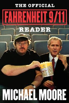 Book cover for The Official Fahrenheit 9/11 Reader