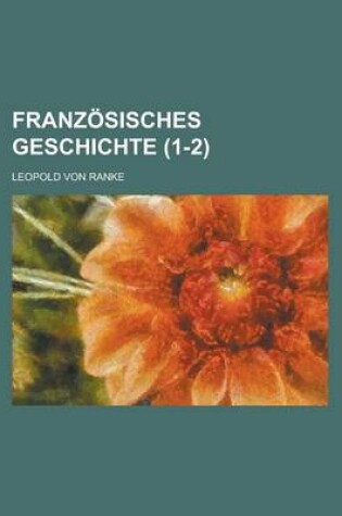 Cover of Franzosisches Geschichte (1-2)