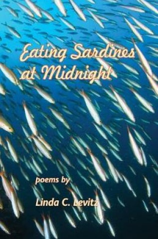 Cover of Eating Sardines at Midnight