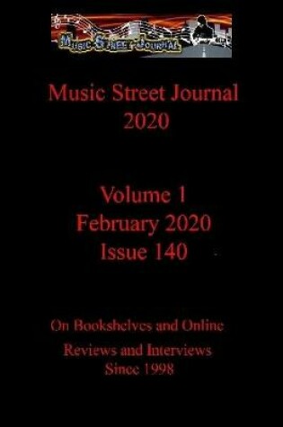 Cover of Music Street Journal 2020: Volume 1 - February 2020 - Issue 140