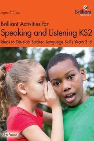 Cover of Brilliant Activities for Speaking and Listening KS2