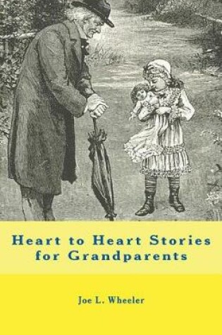 Cover of Heart to Heart Stories for Grandparents