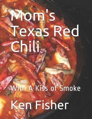 Book cover for Mom's Texas Red Chili