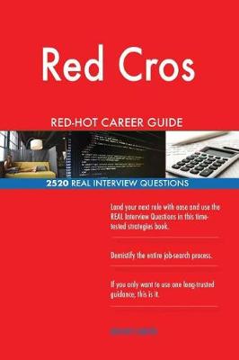 Book cover for Red Cros Red-Hot Career Guide; 2520 Real Interview Questions