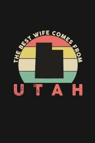 Cover of The Best Wife Comes From Utah