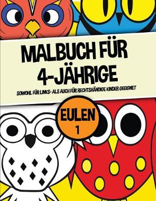 Book cover for Malbuch für 4-Jährige (Eulen 1)