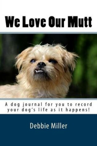 Cover of We Love Our Mutt