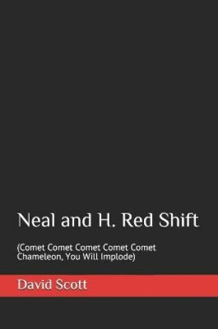 Cover of Neal and H. Red Shift