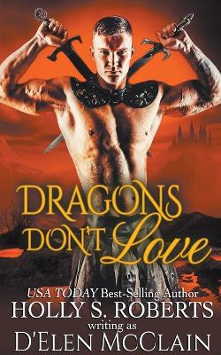 Cover of Dragons Don't Love