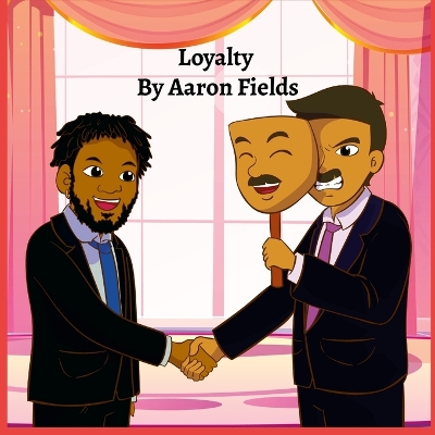 Book cover for Loyalty (Kid Version)