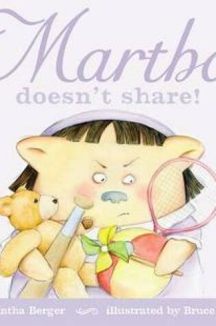 Cover of Martha Doesn't Share