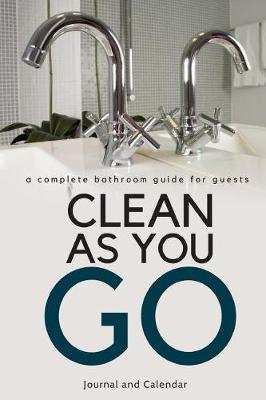 Book cover for A Complete Bathroom Guide for Guests Clean as You Go