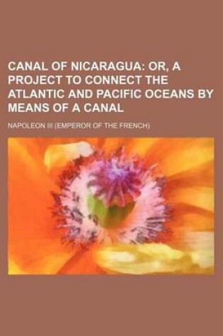 Cover of Canal of Nicaragua