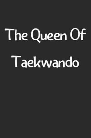 Cover of The Queen Of Taekwando