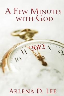 Book cover for A Few Minutes with God