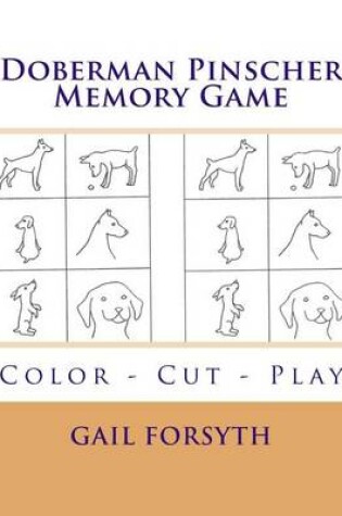 Cover of Doberman Pinscher Memory Game