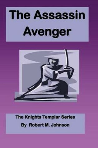 Cover of The Assassin Avenger