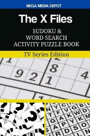 Cover of The X Files Sudoku and Word Search Activity Puzzle Book