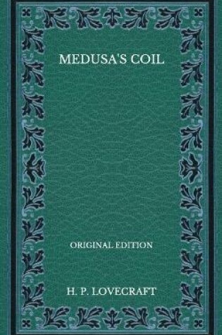 Cover of Medusa's Coil - Original Edition