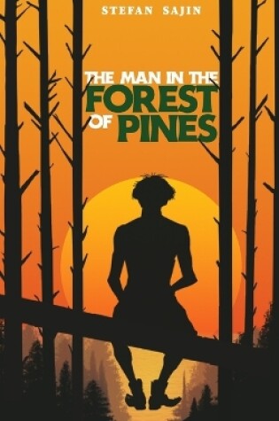 Cover of The Man In The Forest Of Pines