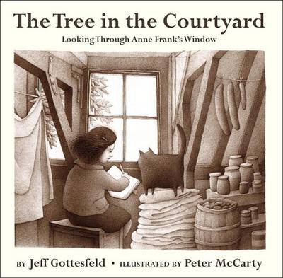 Book cover for The Tree in the Courtyard: Looking Through Anne Frank's Window