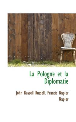 Book cover for La Pologne Et La Diplomatie