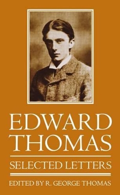 Book cover for Edward Thomas: Selected Letters