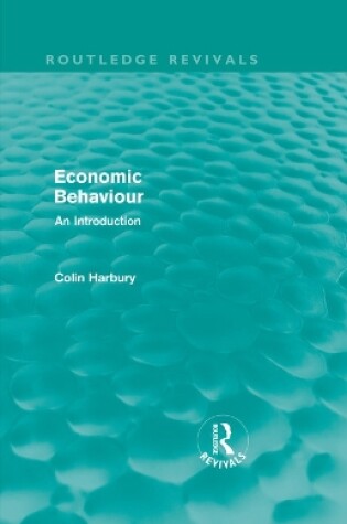 Cover of Economic Behaviour (Routledge Revivals)