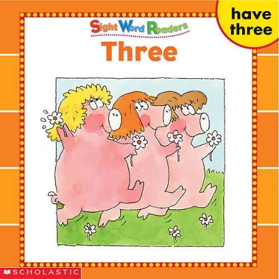 Book cover for Sight Word Readers: Three