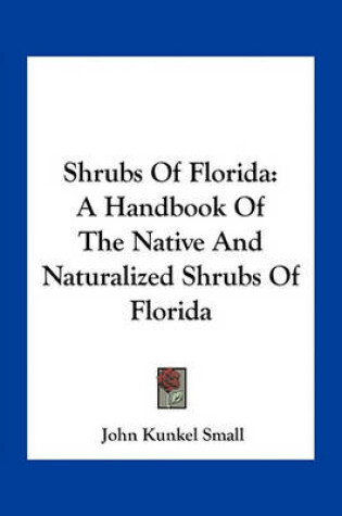 Cover of Shrubs of Florida