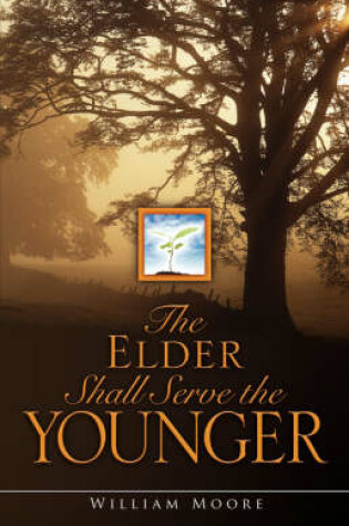 Cover of The Elder Shall Serve the Younger