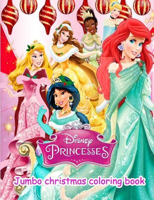 Book cover for Princess Christmas Jumbo Coloring Book