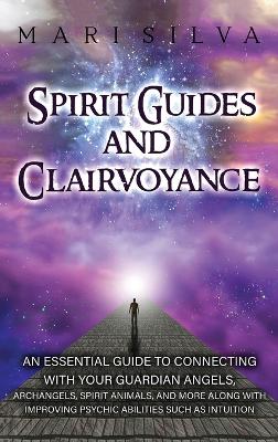 Book cover for Spirit Guides and Clairvoyance