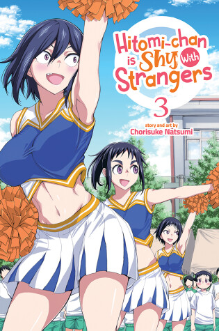 Cover of Hitomi-chan is Shy With Strangers Vol. 3