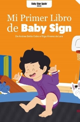 Cover of Mi Primer Libro de Baby Sign Vol. II