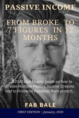 Cover of From Broke to 7 Figures in 12 Months