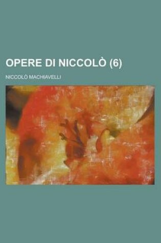 Cover of Opere Di Niccolo (6)
