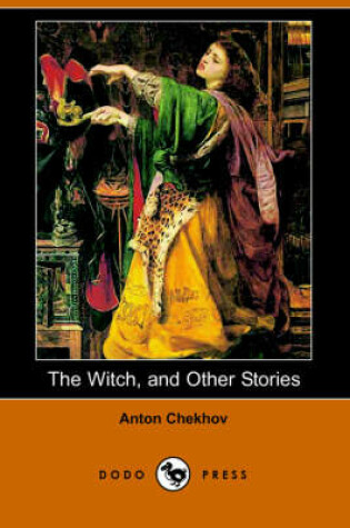 Cover of The Witch, and Other Stories (Dodo Press)