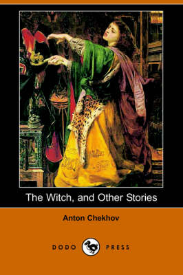 Book cover for The Witch, and Other Stories (Dodo Press)