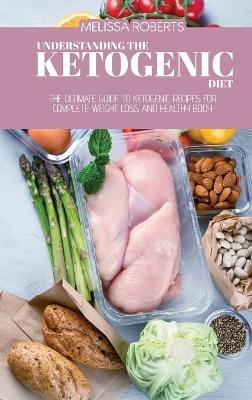 Book cover for Understanding The Ketogenic Diet